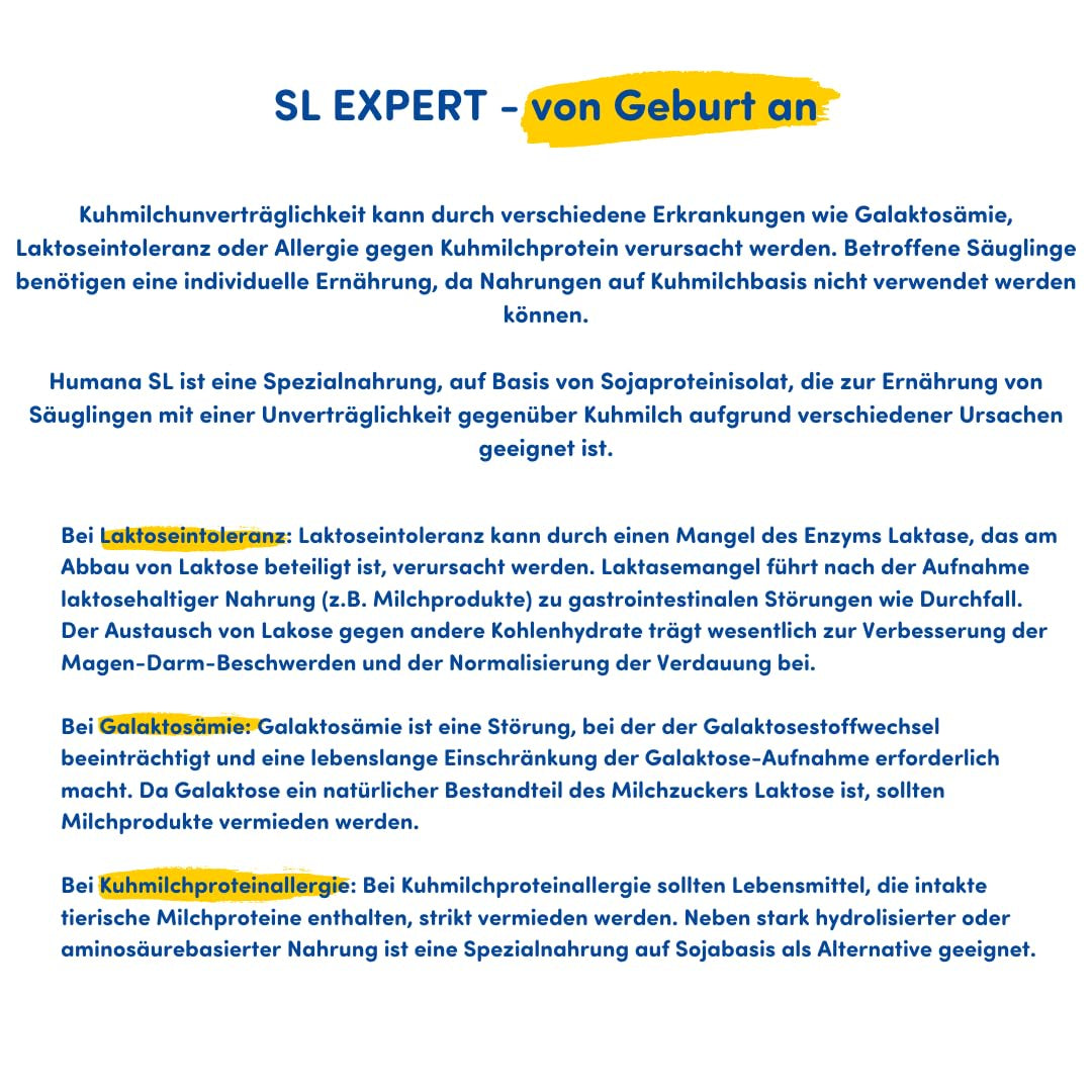 Humana SL Expert, od narození, speciální formule pro intoleranci kravského mléka způsobenou intolerancí laktózy, galaktosémií nebo alergií na bílkovinu kravského mléka, pro kojence a malé děti, 600g