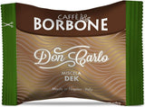 Caffè Borbone Don Carlo Dek Entkofeinierte Kaffeemischung - 50 Kapseln - Kompatibilní s Lavazza®* A Modo Mio®* Haushalts-Espressomaschinen