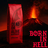 DEAD OR ALIVE DIAVOLO – Extra tmavé Espresso – 100% Robusta – Extrémně silné – Nízká kyselost – Stabilní smetana – Celé fazole 1kg – Neapolská pečeně