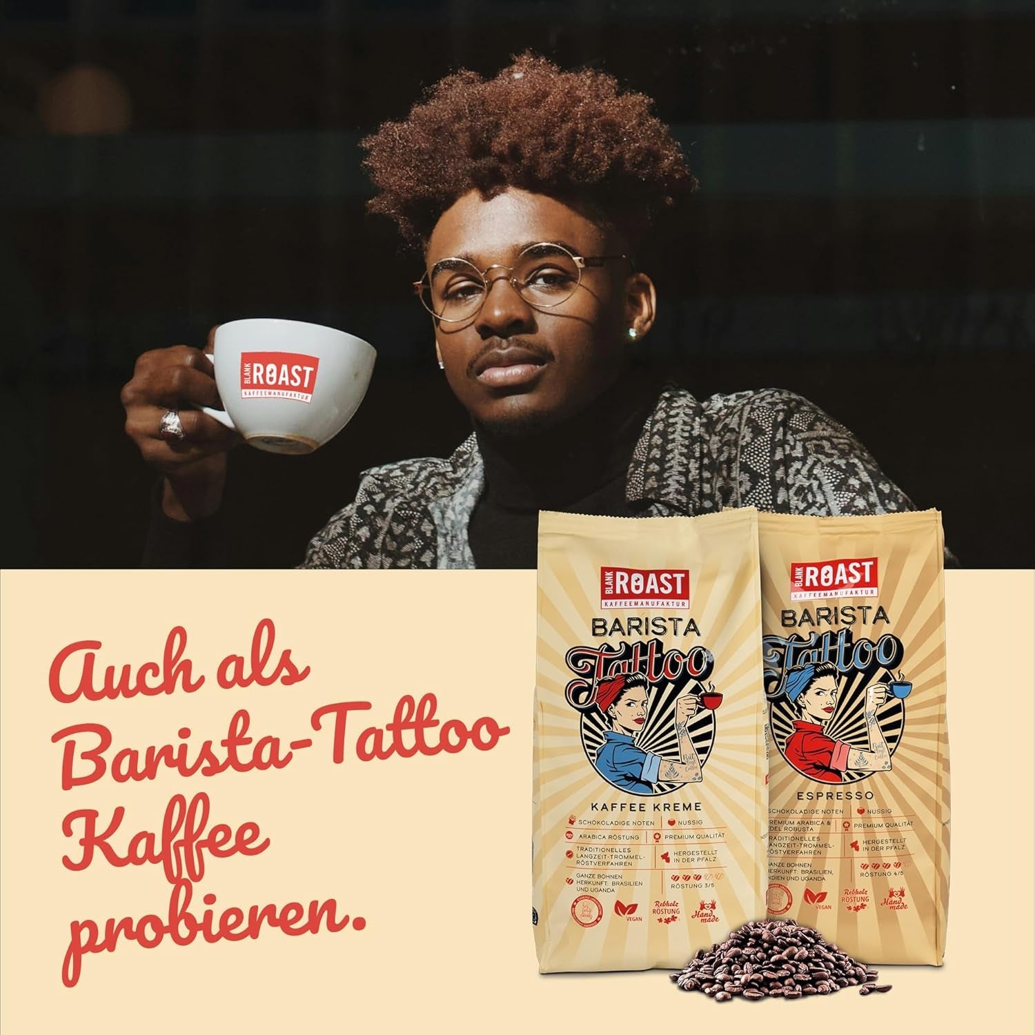 BLANK ROAST - Barista Tattoo Espresso - 1000 g - im Langzeit Trommel-Röstverfahren geröstet - Bohnen aus den besten Anbaugebieten - Premium Arabica & Edel Robusta - schokoladig & nussig - säurearm