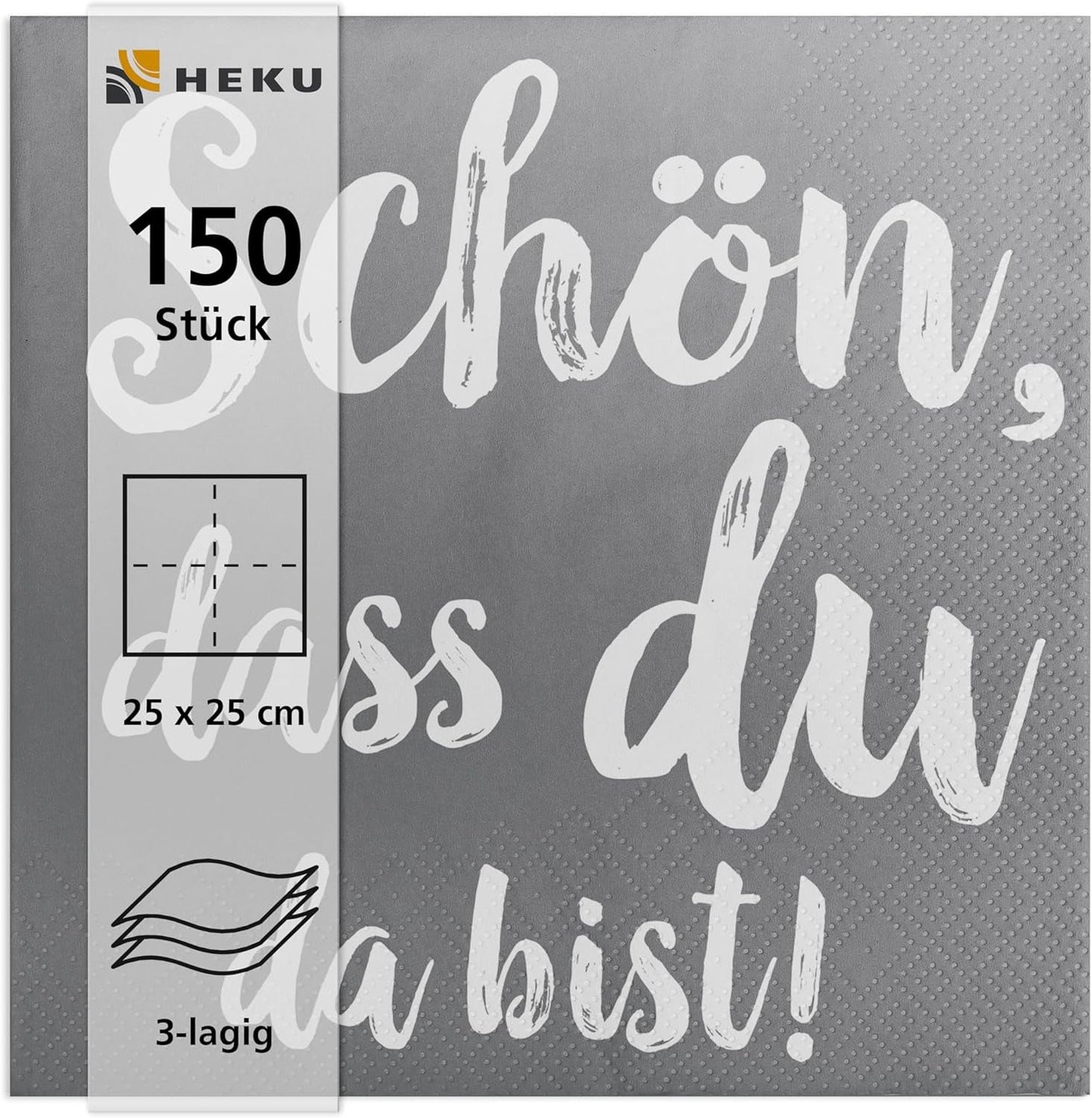 Koktejlové ubrousky HEKU 'Schön Dass Du Da Bist', 3 vrstvy, 25X25Cm, 150 kusů I Elegantní design I Ideální na oslavy I Prakticky zabalené