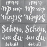 Koktejlové ubrousky HEKU 'Schön Dass Du Da Bist', 3 vrstvy, 25X25Cm, 150 kusů I Elegantní design I Ideální na oslavy I Prakticky zabalené