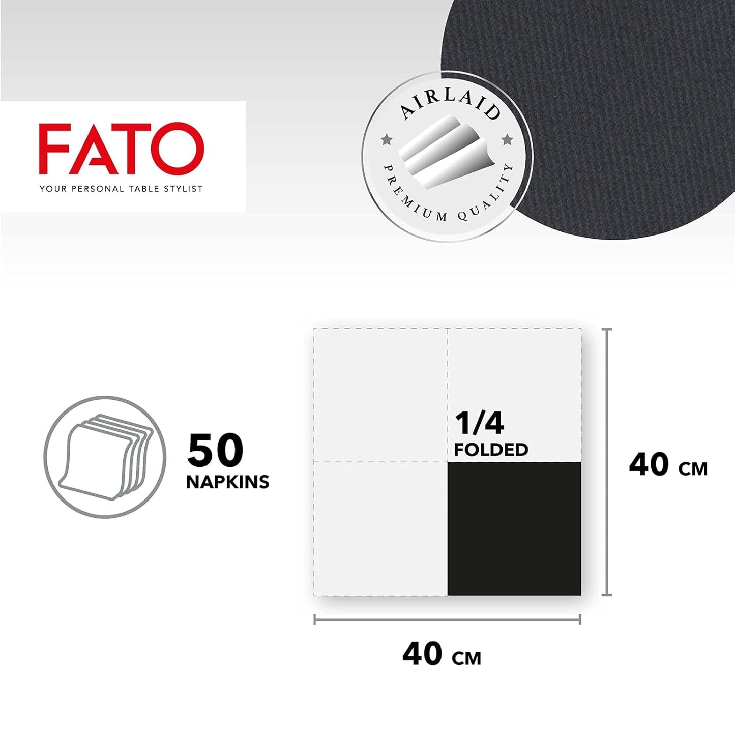 Fato - Suché papírové ubrousky, Airlaid, Látkový efekt, Balení 50 ubrousků, Velikost 40X40 Složené na 4 kusy, Barva Černá